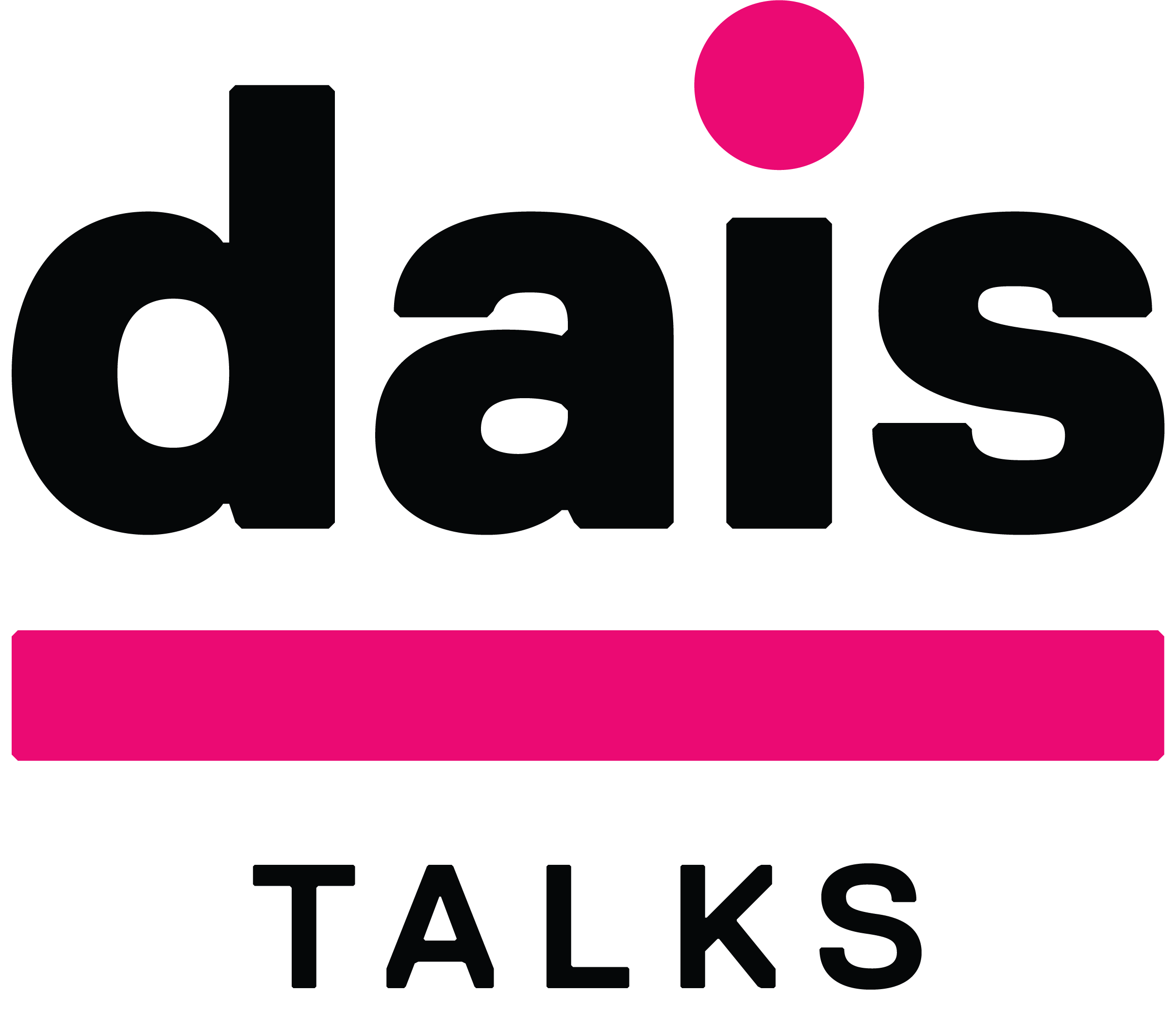 Dais Talks